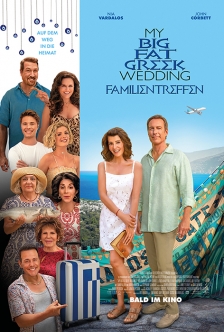 My Big Fat Greek Wedding -Familientreffen