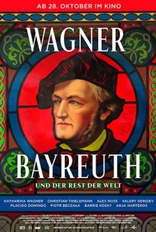 Wagner, Bayreuth und der Rest der Welt